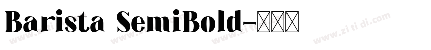 Barista SemiBold字体转换